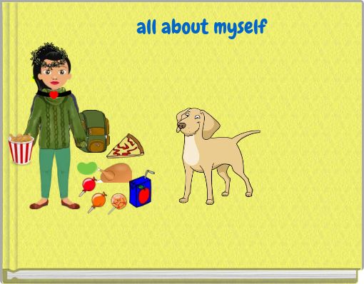 all about myself