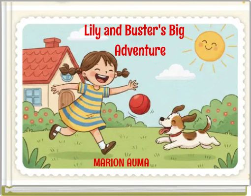Lily and Buster's Big Adventure