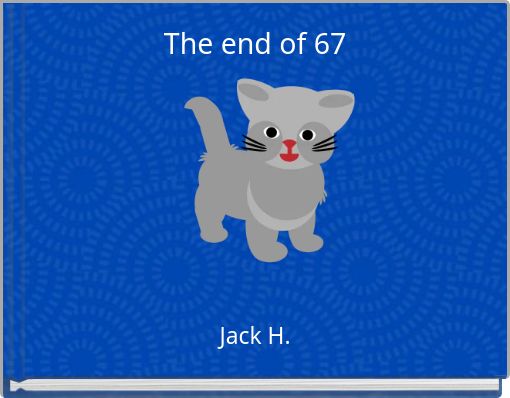 Front cover of 'The end of 67' 