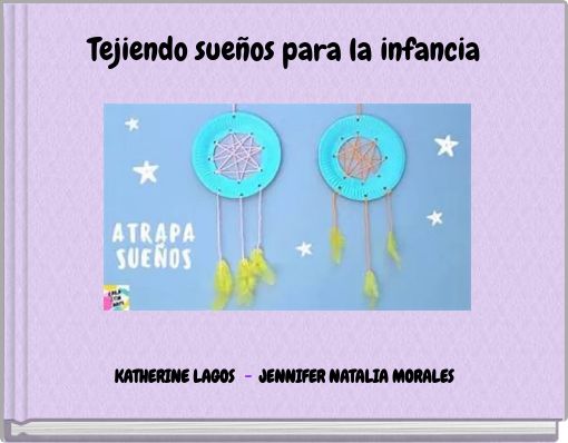 Tejiendo sue&ntilde;os para la infancia