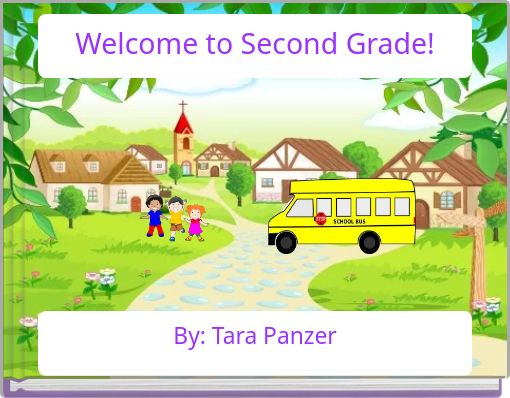 Welcome to Second Grade!