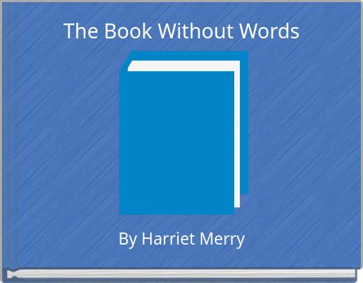 The Book Without Words