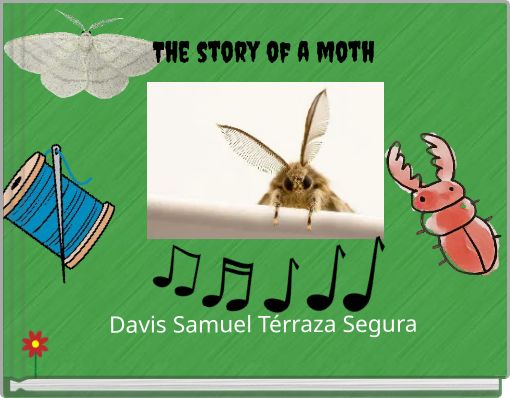 The story of a moth