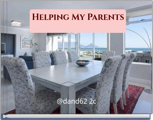 Helping My Parents