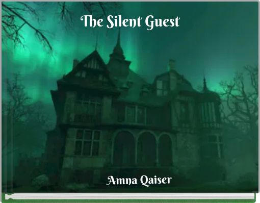 The Silent Guest