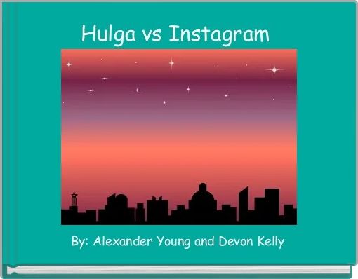 Front cover of 'Hulga vs Instagram ' 