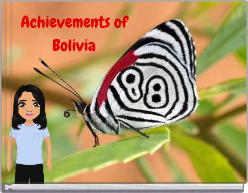 Achievements of Bolivia