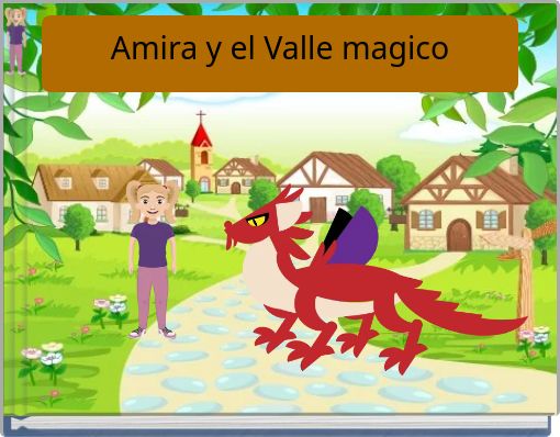 Amira y el Valle magico