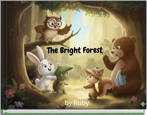The Bright Forest