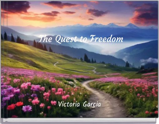 The Quest to Freedom