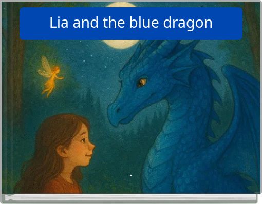 Lia and the blue dragon