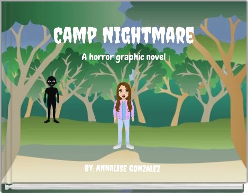 Camp Nightmare A horror graphic novel