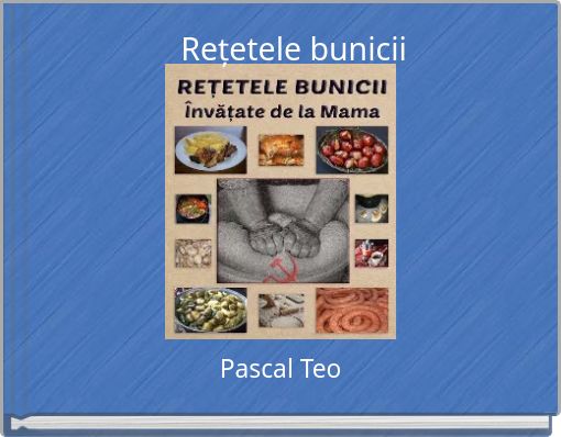 Rețetele bunicii