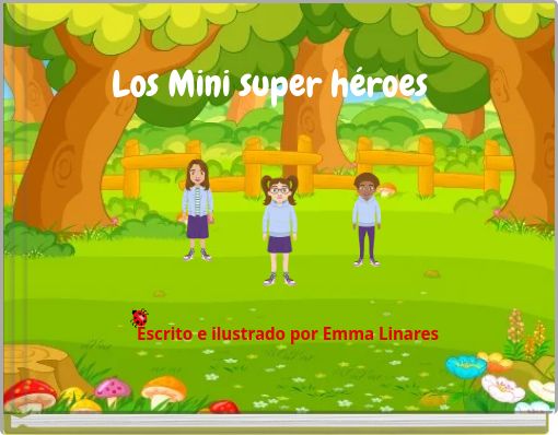 Los Mini super héroes
