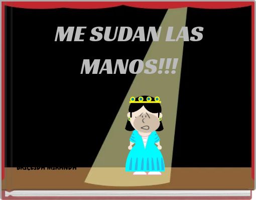 Front cover of 'ME SUDAN LAS MANOS!!!' 