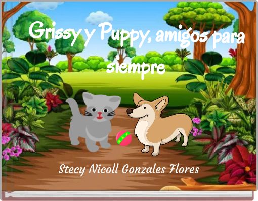 Front cover of 'Grissy y Puppy, amigos para siempre' 
