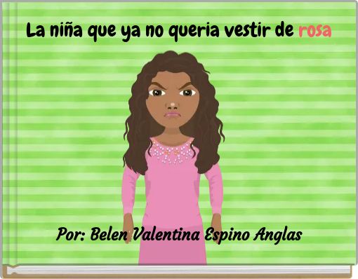 Front cover of 'La niña que ya no queria vestir de rosa' 