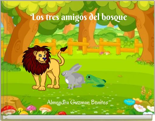 Front cover of 'Los tres amigos del bosque' 