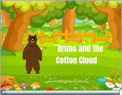 ¨Bruno and the Cotton Cloud¨