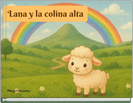 Front cover of 'Lana y la colina alta' 