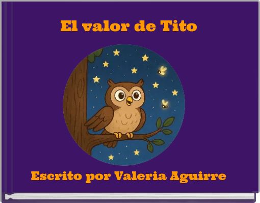 Front cover of 'El valor de Tito' 
