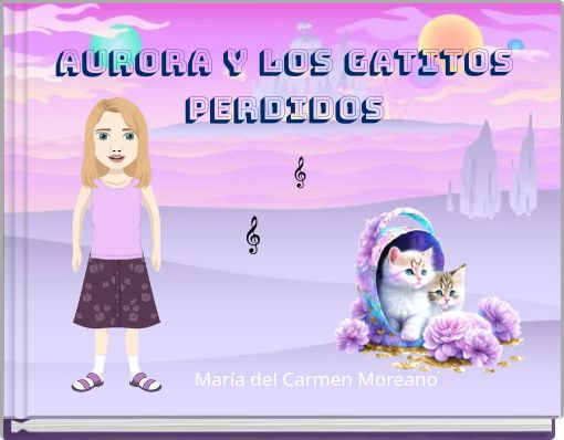 Front cover of 'Aurora y los gatitos perdidos' 
