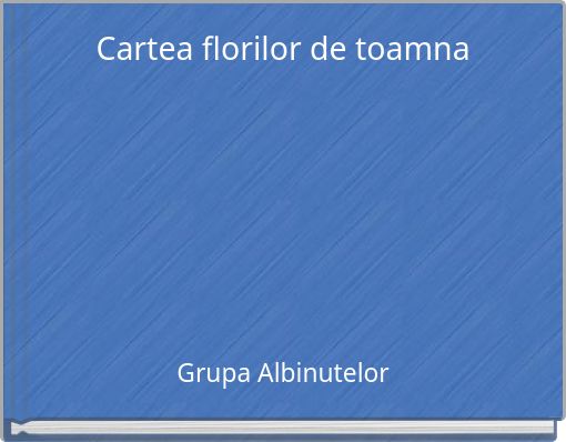 Cartea florilor de toamna
