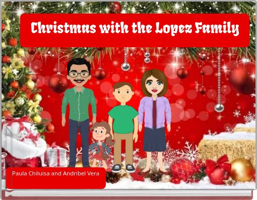 Christmas with the Lopez Family