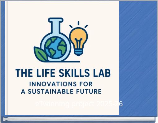 The Life Skills Lab: Innovations for a Sustainable Future