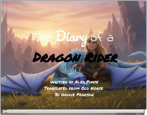 The Diary of a Dragon Rider