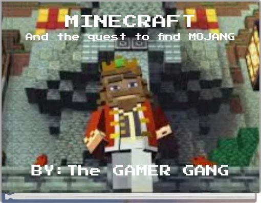 Front cover of 'MINECRAFT And the quest to find MOJANG' 