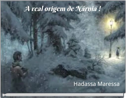 A real origem de N&aacute;rnia !