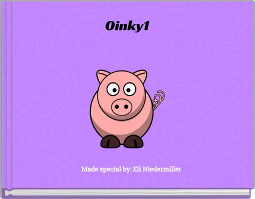 Oinky1