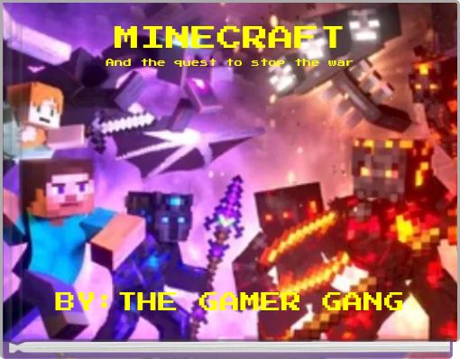 MINECRAFT And the quest to stop the war