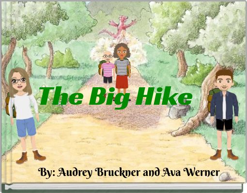 The Big Hike