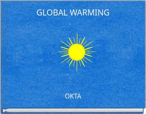 GLOBAL WARMING