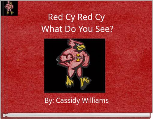 Red Cy Red Cy What Do You See?