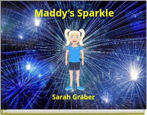 Maddy’s Sparkle