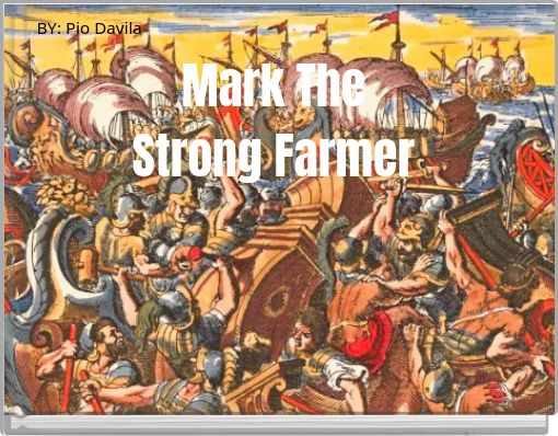 Mark The Strong Farmer