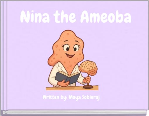 Nina the Ameoba