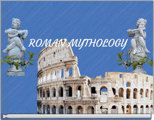 ROMAN MYTHOLOGY