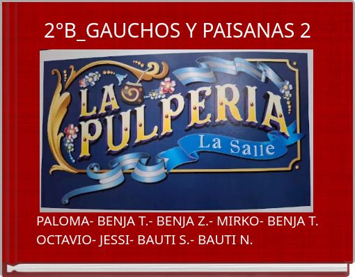2&deg;B_GAUCHOS Y PAISANAS 2