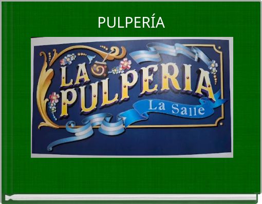 PULPER&Iacute;A
