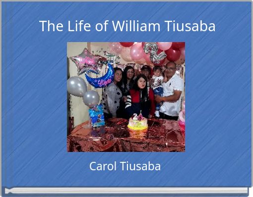 The Life of William Tiusaba