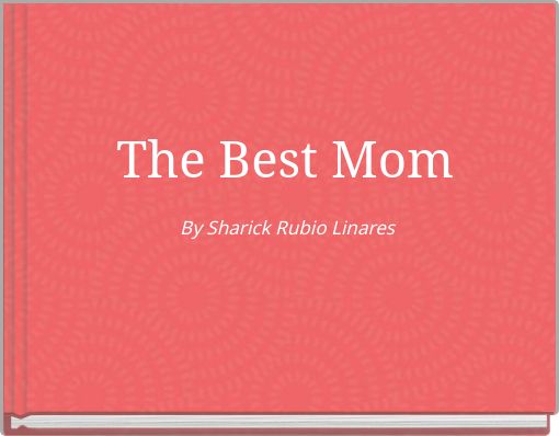 The Best Mom