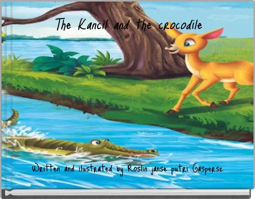The Kancil and the crocodile