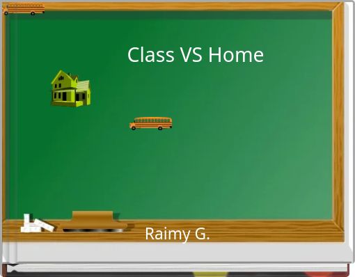 Class VS Home