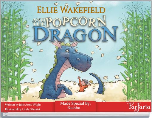 Ellie Wakefield And the popcorn dragon