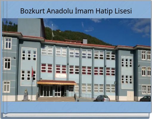 Bozkurt Anadolu İmam Hatip Lisesi