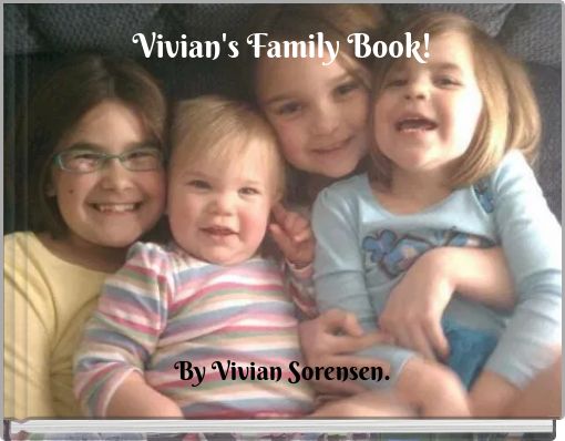 Vivian's Family Book!
